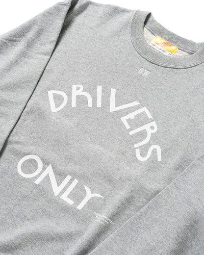 DRIVERS ONLY Sweat